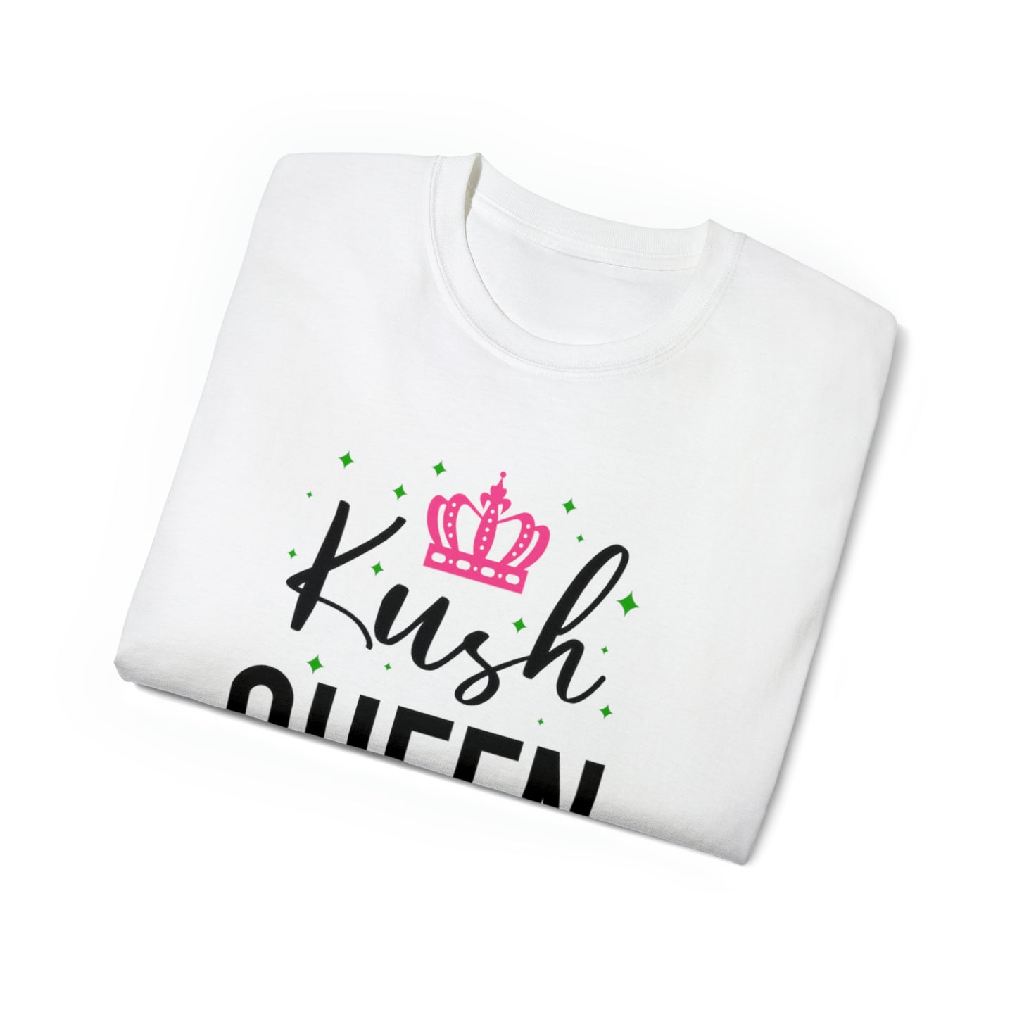 Kush Queen Unisex Ultra Cotton Tee